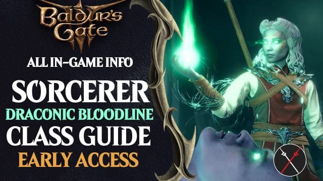 Baldur’s Gate 3 Draconic Bloodline Sorcerer Build Guide
