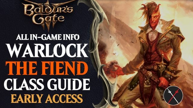 Baldur’s Gate 3 The Fiend Warlock Build Guide